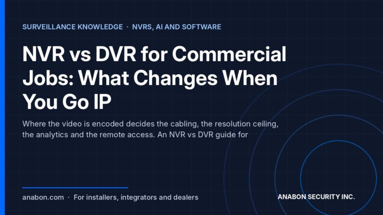 NVR vs DVR for Commercial Jobs: What Changes When You Go IP (NVRs, AI and Software) NVR vs DVR for commercial jobs: analog coax recorder versus IP PoE recorder, what changes when you go IP