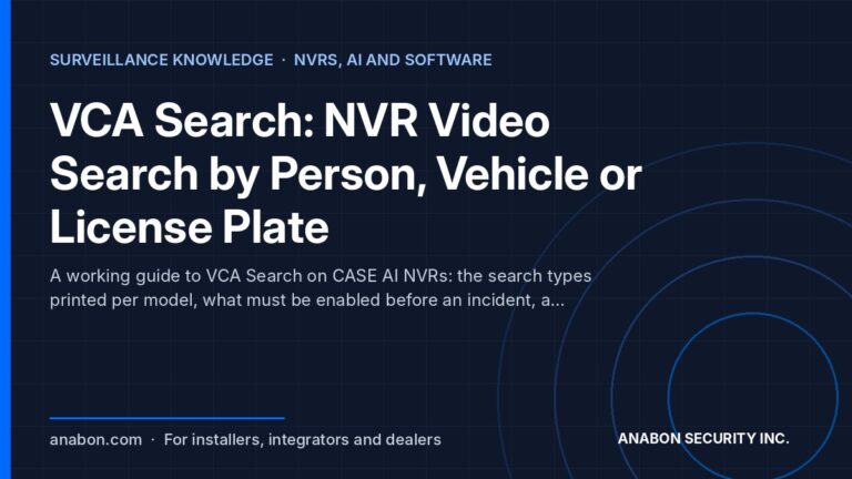 VCA Search: NVR Video Search by Person, Vehicle or License Plate (NVRs, AI and Software) NVR video search by person, vehicle or license plate with VCA Search on CASE AI NVRs: search types by model and clip export