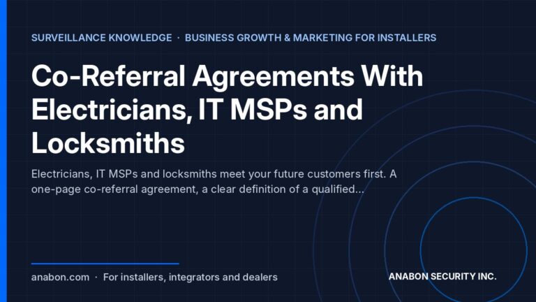Co-Referral Agreements With Electricians, IT MSPs and Locksmiths (Business Growth & Marketing for Installers) Co-referral agreement for security installers with electricians, IT MSPs and locksmiths: partners, outline and referral log